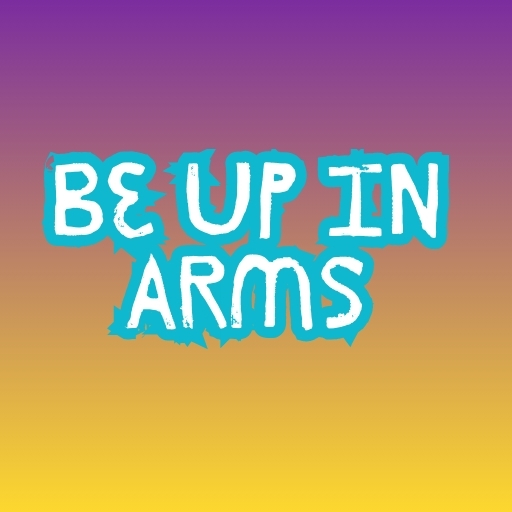 Be Up in Arms