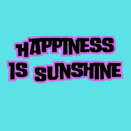 Happiness is Sunshine