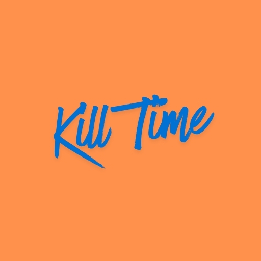Kill Time