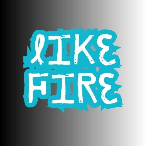 Like Fire