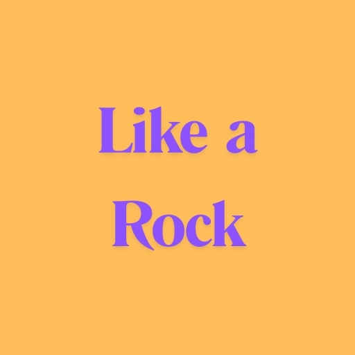 Like a Rock