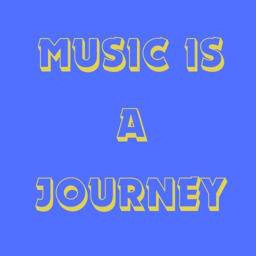 Music is a Journey