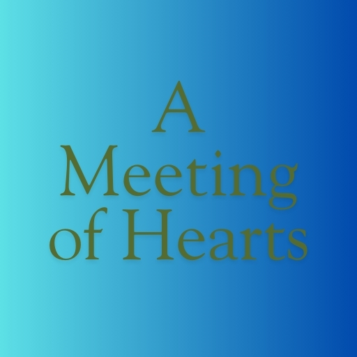 A Meeting of Hearts