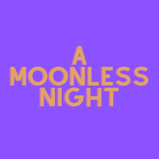 A Moonless Night