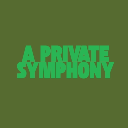 A Private Symphony