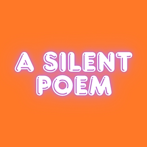 A silent poem