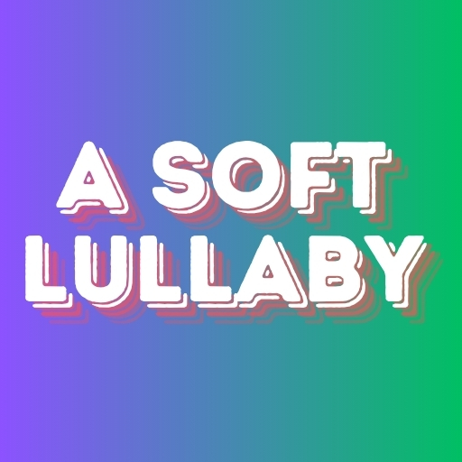 A soft lullaby