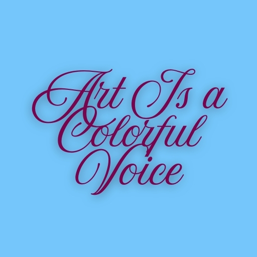 Art Is a Colorful Voice