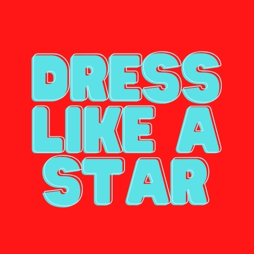 Dress Like a Star