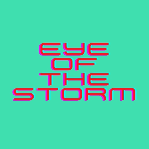 Eye of the Storm