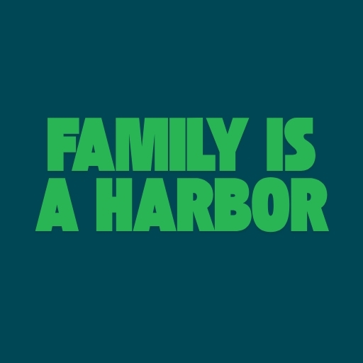 Family Is a Harbor