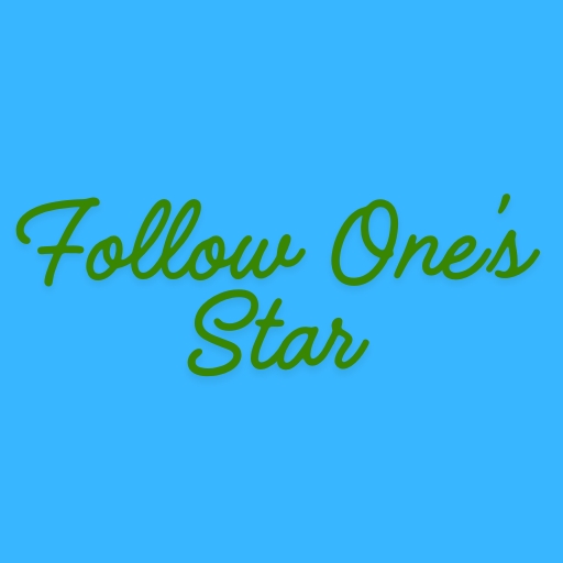 Follow One’s Star