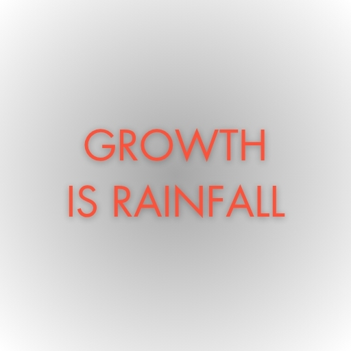 Growth Is Rainfall