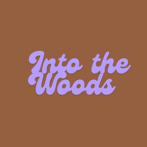 Into the Woods