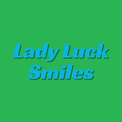 Lady Luck Smiles