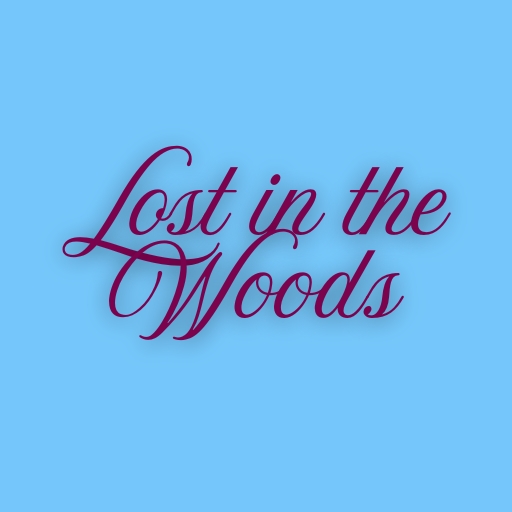 Lost in the Woods