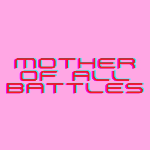 Mother of All Battles