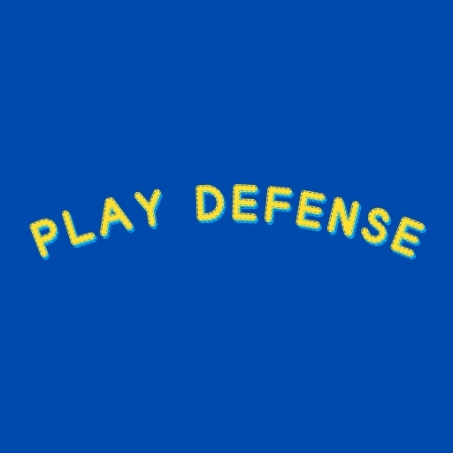 Play Defense