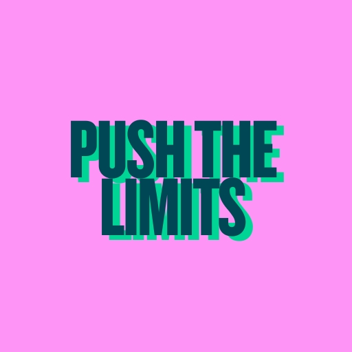 Push the Limits