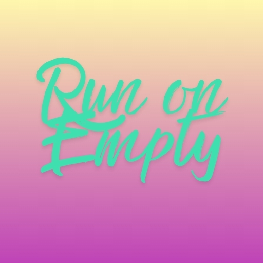 Run on Empty
