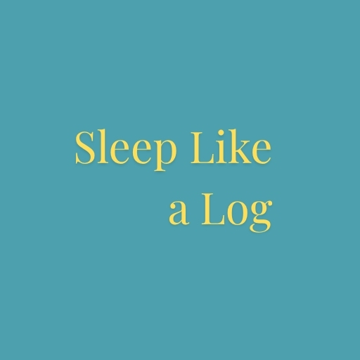 Sleep Like a Log