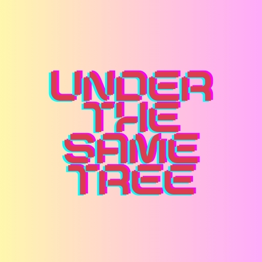 Under the Same Tree