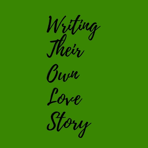 Writing Their Own Love Story