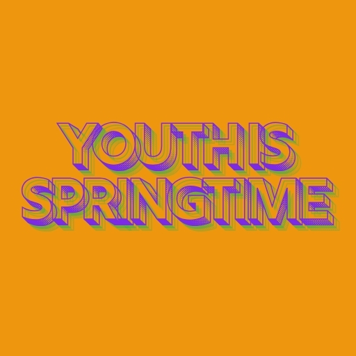 Youth Is Springtime