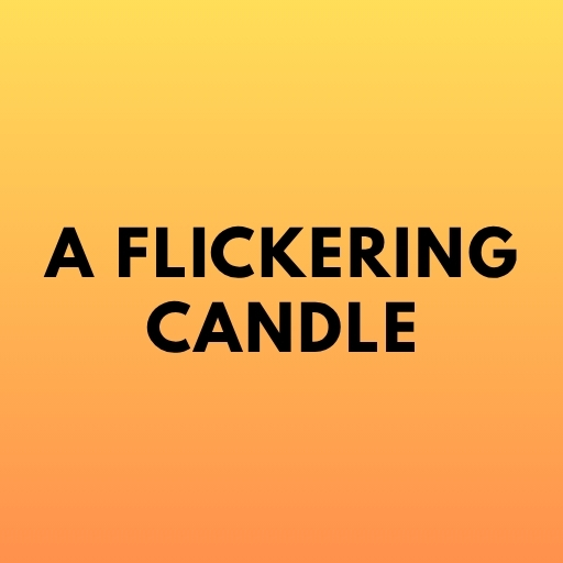 A Flickering Candle
