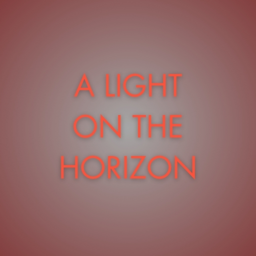 A Light on the Horizon