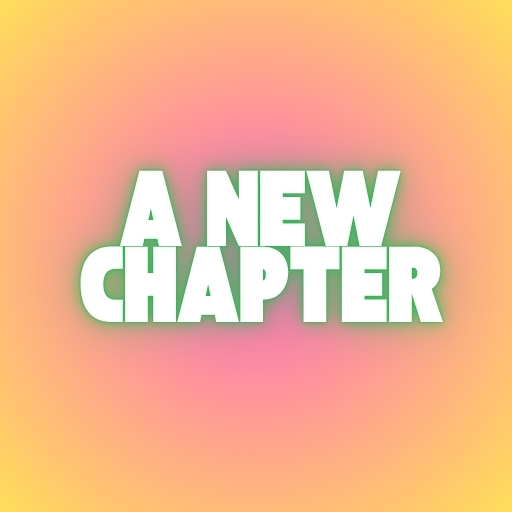 A New Chapter
