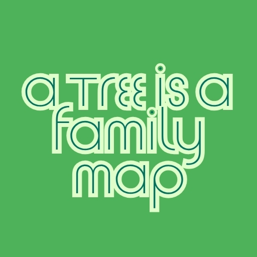 A Tree Is a Family Map
