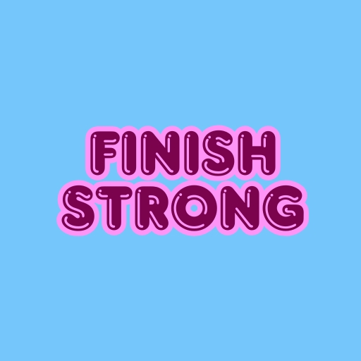 Finish Strong