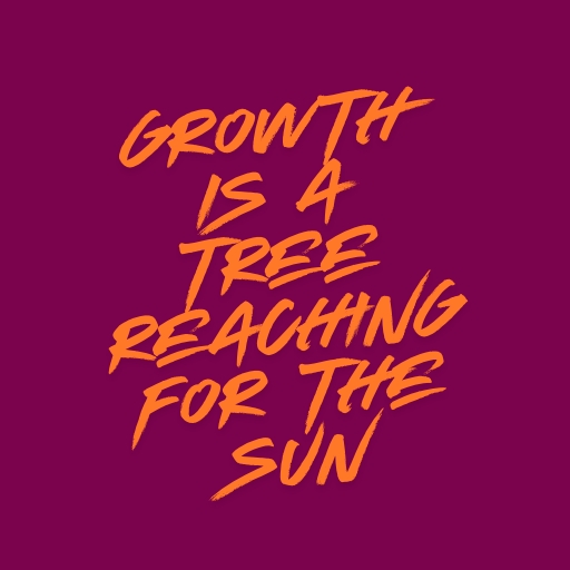 Growth Is a Tree Reaching for the Sun