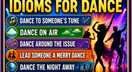 Idioms for Dance