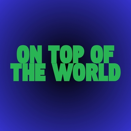 On Top of the World