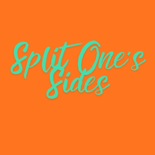 Split One’s Sides