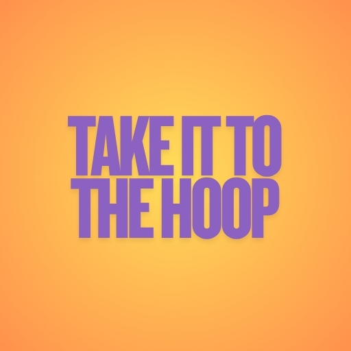 Take It to the Hoop