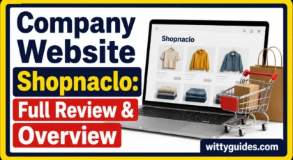 Company Website Shopnaclo: Full Review & Overview