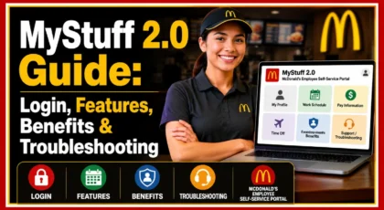 MyStuff 2.0 Guide: Login, Features, Benefits & Troubleshooting